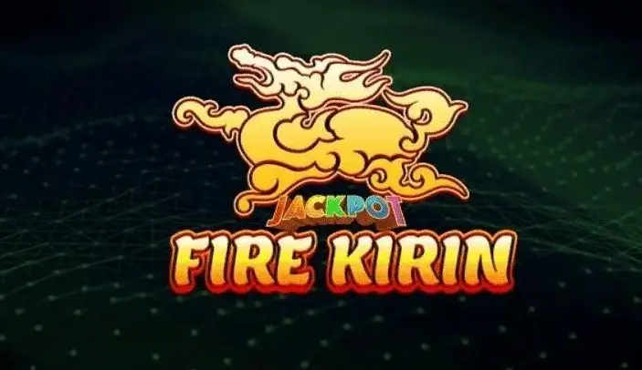 Fire Kirin APK Download for Iphone